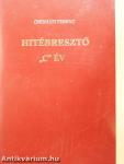 Hitébresztő III.