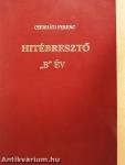 Hitébresztő II.