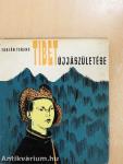 Tibet újjászületése