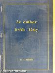 Az ember örök lény
