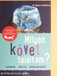 Milyen követ találtam?