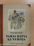 Tamás bátya kunyhója