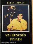 Szerencsés útjaim