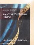A magyar történelem tizedei