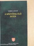 A köztünk élő Isten
