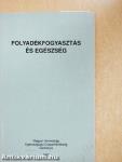 Folyadékfogyasztás és egészség