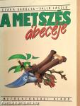 A metszés ábécéje