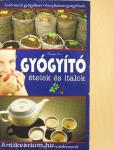 Gyógyító ételek és italok
