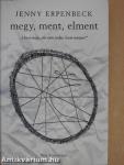 Megy, ment, elment