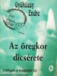 Az öregkor dícsérete