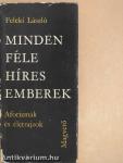 Mindenféle híres emberek