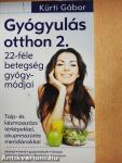 Gyógyulás otthon 2.