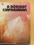 A bódulat csapdájában