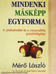 Mindenki másképp egyforma