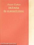 Drámák és elbeszélések