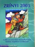 Zrínyi 2005