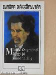 Légy jó mindhalálig