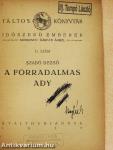 A forradalmas Ady