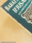 Barátság és ifjúság