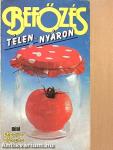 Befőzés télen-nyáron