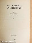 Egy polgár vallomásai I-II.