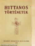 Hittanos történetek