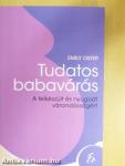 Tudatos babavárás