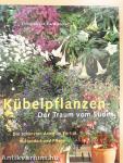 Kübelpflanzen