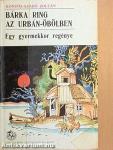 Bárka ring az Urbán-öbölben