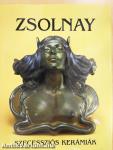 Zsolnay szecessziós kerámiák