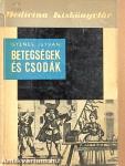 Betegségek és csodák