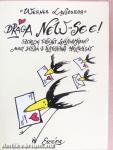 Drága New-see!