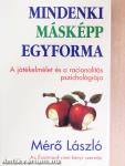 Mindenki másképp egyforma