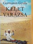 Kelet varázsa