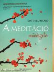 A meditáció művészete