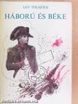 Háború és béke I-IV.