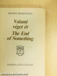 Valami véget ér