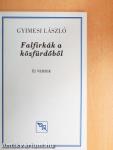 Falfirkák a közfürdőből