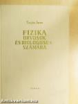 Fizika orvosok és biológusok számára