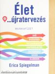 Élet... újratervezés
