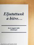 Eljutottunk a hitre...