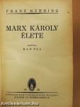 Marx Károly élete