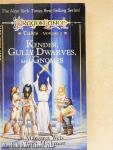 Kender, Gully Dwarves, and Gnomes