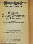 Kender, Gully Dwarves, and Gnomes