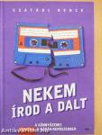 Nekem írod a dalt