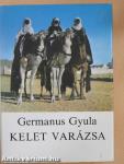 Kelet varázsa