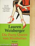 Die Party Queen von Manhattan