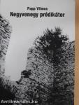 Negyvenegy prédikátor I.