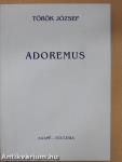 Adoremus