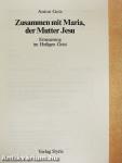 Zusammen mit Maria, der Mutter Jesu